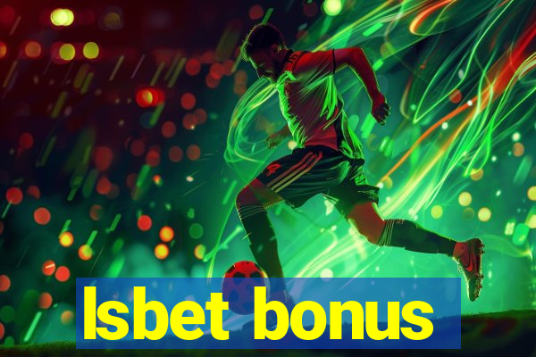 lsbet bonus